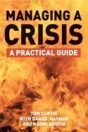 Managing a crisis