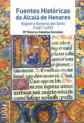 Fuentes históricas de Alcalá de Henares. 9788481388107