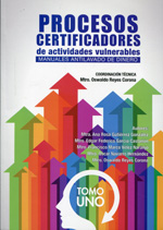 Procesos certificadores de actividades vulnerables