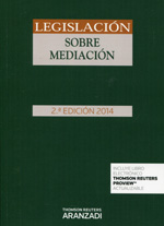 Legislación sobre mediación. 9788490592694