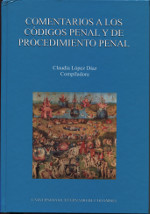 Comentarios a los códigos penal y de procedimiento penal