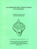 Los orígenes del cristianismo en Lusitania. 100956567