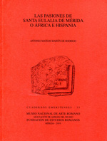 Las pasiones de Santa Eulalia de Mérida o África e Hispania. 100956568