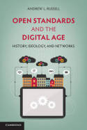Open standards and the Digital Age. 9781107612044