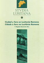 Ciudad y foro en Lusitania Romana = Cidade e foro na Lusitânia Romana. 9788461341931