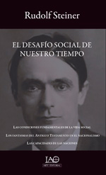 El desafío social de nuestro tiempo. 9788494262012