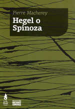 Hegel o Spinoza. 9789873687013