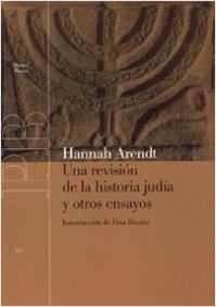 Una revisión de la historia judía y otros ensayos. 9788449316593