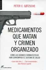 Medicamentos que matan y crimen organizado. 9788415070450