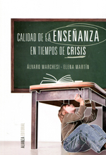 Calidad de la enseñanza en tiempos de crisis. 9788420690650