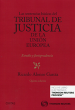 Las sentencias básicas del Tribunal de Justicia de la Unión Europea. 9788447048892