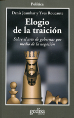 Elogio de la traición. 9788474323801