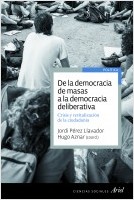 De la democracia de masas a la democracia deliberativa. 9788434418653