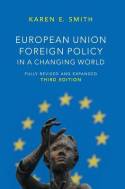 European Union foreign policy in a changing world. 9780745664699