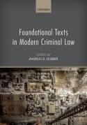 Foundational texts in modern criminal Law. 9780199673612