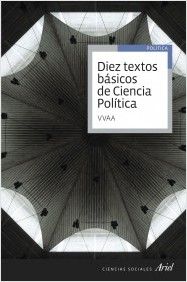 Diez textos básicos de Ciencia Política