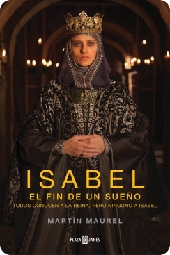 Isabel, el fin de un sueño