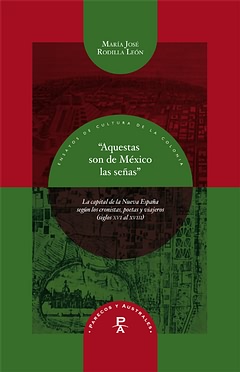 "Aquestas son de México las señas". 9788484898047