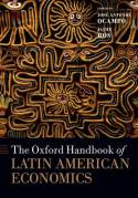 The Oxford Handbook of Latin American economics. 9780198716136