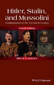 Hitler, Stalin, and Mussolini. 9781118765920
