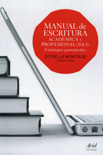 Manual de escritura académica y profesional . 9788434418660