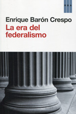 La era del federalismo