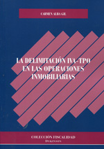 La delimitación IVA-TPO en las operaciones inmobiliarias. 9788490850671