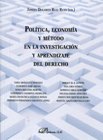 Política, economía y método en la investigación y aprendizaje del Derecho. 9788490850947