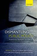 Dismantling public policy. 9780198714781