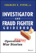 Investigator and fraud fighter guidebook