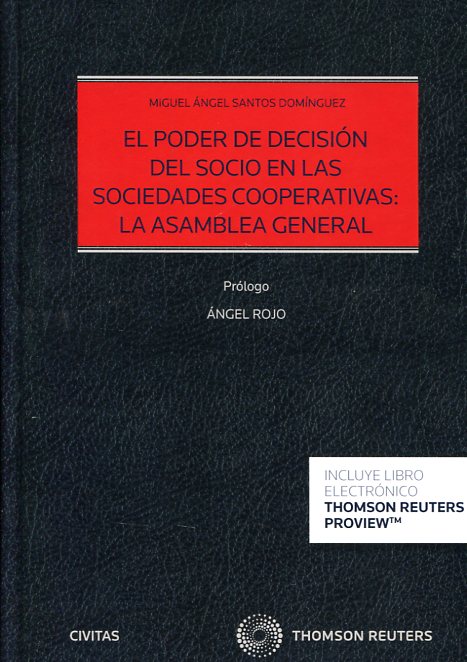 El poder de decisión del socio en las sociedades cooperativas