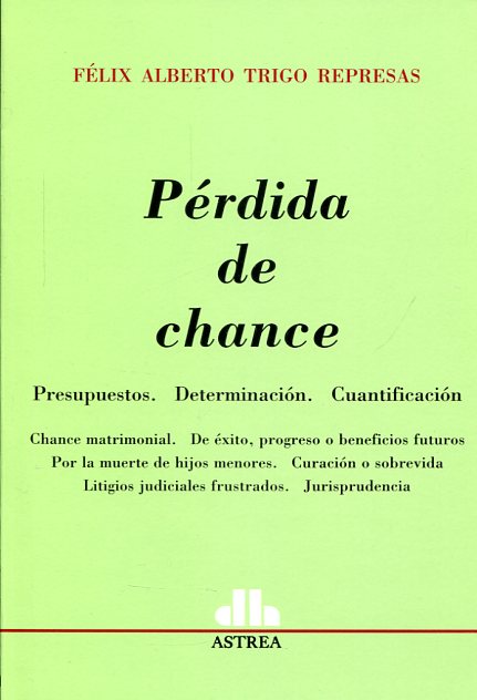 Pérdida de chance. 9789505088249