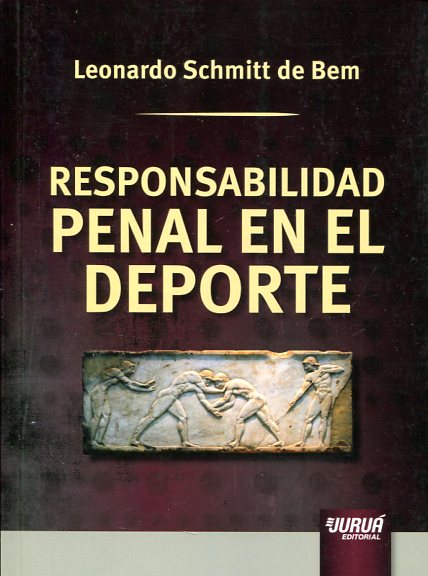 Responsabilidad penal en el deporte. 9789897122767