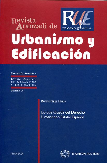 Lo que queda del Derecho urbanístico estatal español. 9788499032238