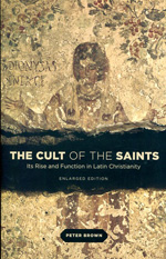 The cult of the saints. 9780226175263
