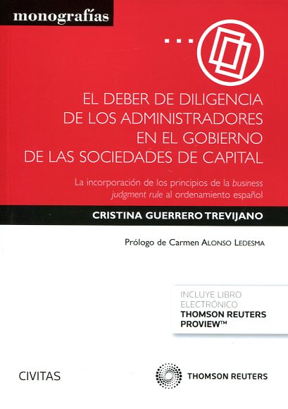 El deber de diligencia de los administradores en el gobierno de las sociedades de capital