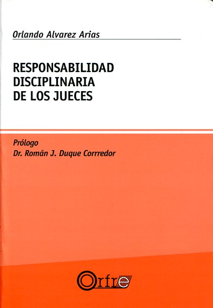 Responsabilidad disciplinaria de los jueces