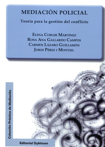 Mediación policial. 9788490852200