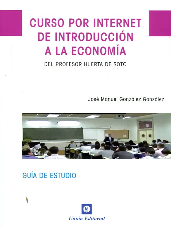 Curso por internet de introducción a la economía. 9788472096509