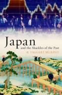 Japan and the shackles of the past. 9780199845989