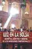 Luz en la bolsa. 9788489656895