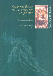 Sobre los Trenos o Lamentaciones de Jeremías. 9788415633280