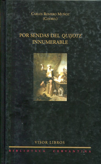 Por sendas del Quijote innumerable