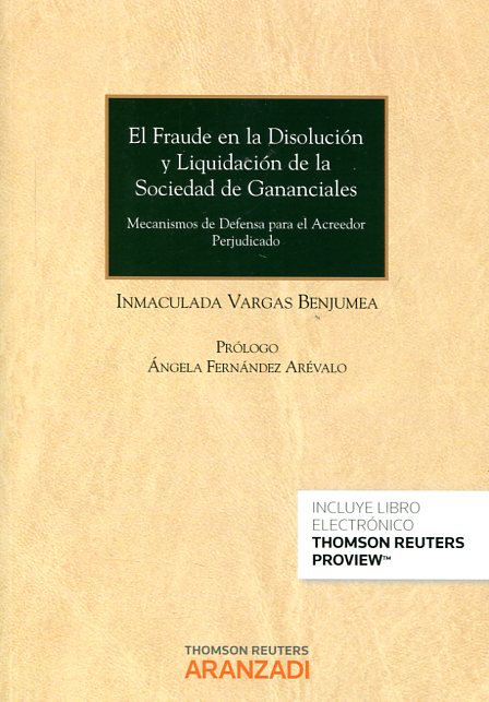 El fraude en la disolución y liquidación de la sociedad de gananciales. 9788490597705