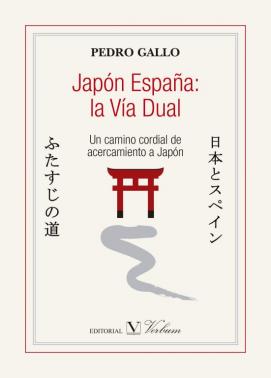 Japón España: la vía dual. 9788490741306