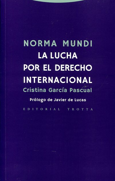 La lucha por el Derecho internacional. 9788498795394