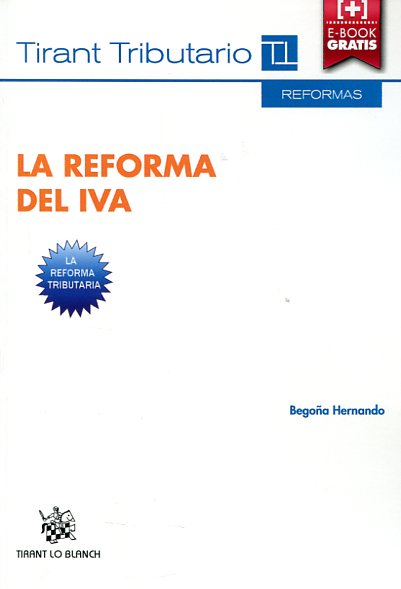 La reforma del IVA. 9788490865705