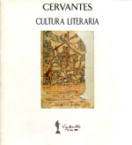 Cervantes. Cultura literaria