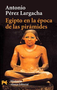 Egipto en la época de las pirámides. 9788420639857