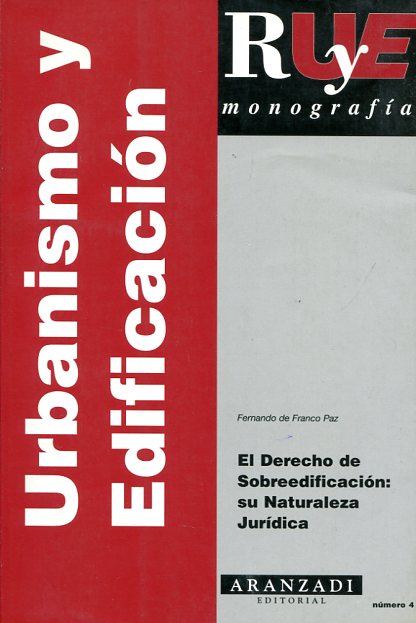 El Derecho de sobreedificación. 9788484108108